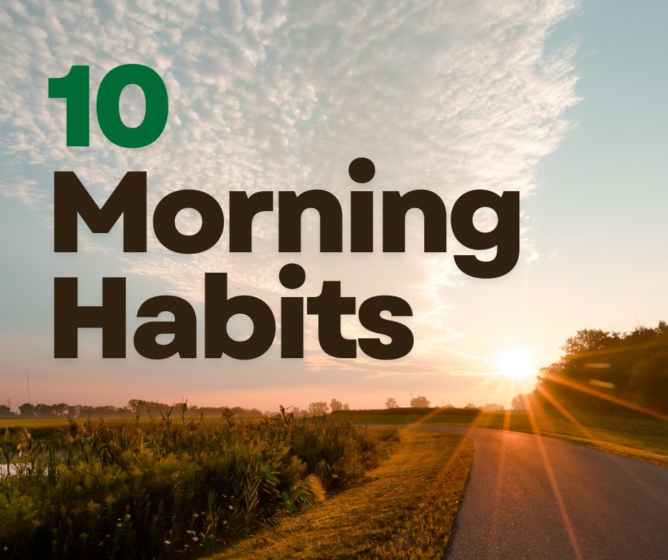 10 morning habits